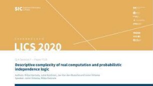 Descriptive complexity of real computation and probabilistic independence logic: Q/A Session F - Paper F5.B