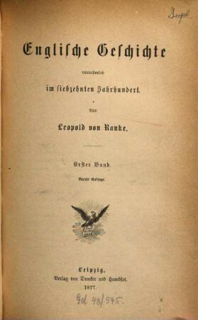 Leopold von Ranke's sämmtliche Werke. 14, Englische Geschichte vornehmlich im siebzehnten Jahrhundert ; 1