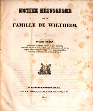 Notice historique sur la famille de Wiltheim