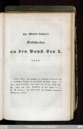 Dr. Martin Luther's Sendschreiben an den Papst Leo X. 1520