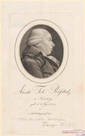Andreas Tobias Pröschel, Nürnberger; geb. 6. August 1760