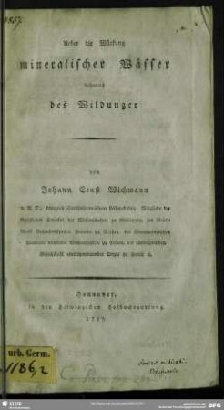 Ueber die Würkung mineralischer Wässer besonders des Wildunger