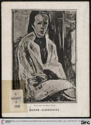Heider-Schweinitz : Frankfurter Kunstkabinett Hanna Bekker vom Rath : Ausstellung vom 19. Juli bis 14. August 1949