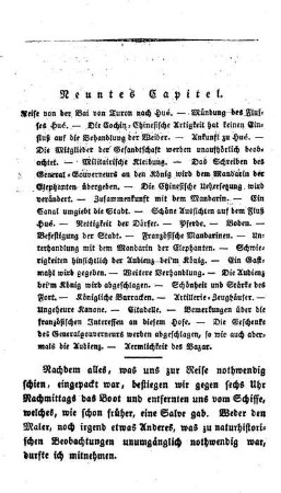 Neuntes Capitel - Reise von der Bai von Turon nach Hué. - Mündung des Flusses Hué. - Die Cochin-Chinesische Artigkeit hat keinen Einfluß auf die Behandlung der Weiber. - Ankunft zu Hué. - Die Mitglieder der Ges