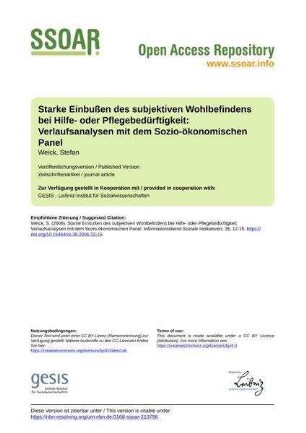 Starke Einbußen des subjektiven Wohlbefindens bei Hilfe- oder Pflegebedürftigkeit: Verlaufsanalysen mit dem Sozio-ökonomischen Panel