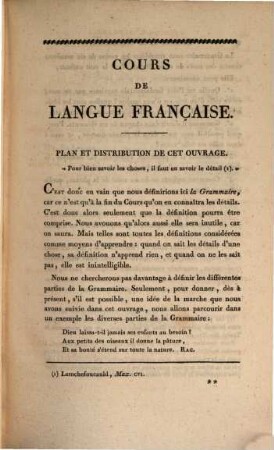 Cours de langue française : en 6 parties, Idéologie, lexigraphie, prononciation, syntaxe, construction, ponctuation, 1