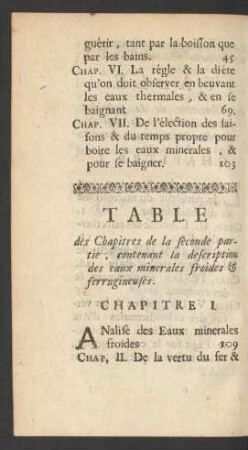 Table des Chapitres de la seconde partie, contenant la description des eaux minerales froides & ferrugineuses