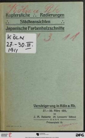 Versteigerung zu Köln / J. M. Heberle (H. Lempertz' Söhne): Katalog: Sammlung Excellenz Wirkl. Geheimer Rat Richter † Potsdam : Kupferstiche, Radierungen, Städteansichten, Handzeichnungen, japanische Farbenholzschnitte, etc.; Versteigerung in Köln a. Rhein den 27. März und folgende Tage$bbei J. M. Heberle (H. Lempertz' Söhne)