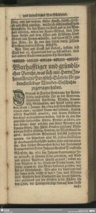 Warhafftiger und gründlicher Bericht, was sich mit Herrn Johann Arndts Paradieß-Gärtlein für gedenckwürdige Wunder-Geschichte zugetragen haben