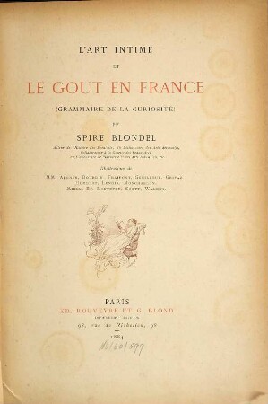 L' art intime et le gout en France : (grammaire de la curiosité)