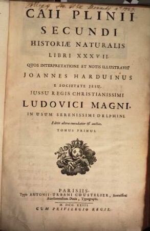 Caii Plinii Secundi Historiae Naturalis Libri XXXVII.. 1