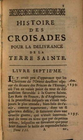 Histoire Des Croisades Pour La Delivrance De La Terre Sainte. 3