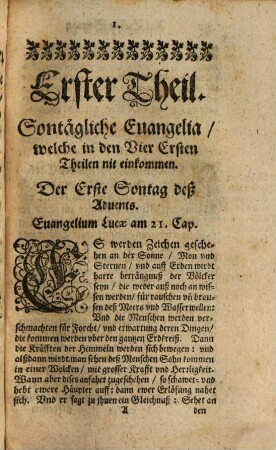 Leben Iesu Christi : Auß Den Heyligen vier Euangeliste[n], mit Glaubens, vnd Lebens-Lehren, auch liebreichen Tröstungen, vnd sonderbaren Gebetten, bestes fleisses erklärt, ..., 5[,2]. Der Fünffte Theil, in welchem die vbrige Sontägliche, vnd Feyertägliche Euangelia begriffen seynd, die man in der Kirchen liset, aber in den Vier vorgehenden Theilen nit seynd einkommen