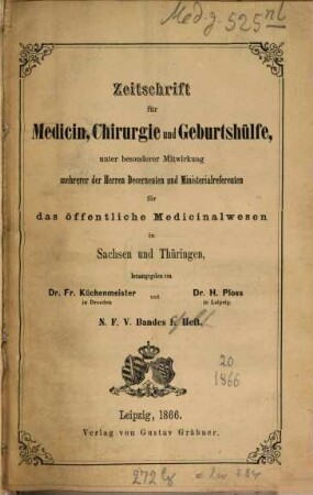 Zeitschrift für Medicin, Chirurgie und Geburtshilfe. 20 = N.F. Bd. 5. 1866
