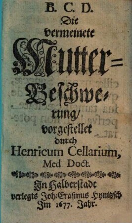 Die vermeinte Mutter-Beschwerung
