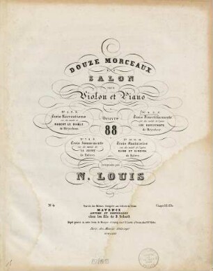 Douce morceaux de salon pour violon et piano oeuvre 88, 4. Trois divertissements sur des motifs de l'opéra Les huguenots de Meyerbeer