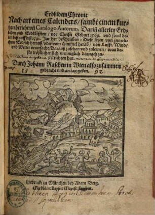 Erdbidem Chronik : nach art eines Calenders, sambt einem kurtzen bericht und catalogo autorum