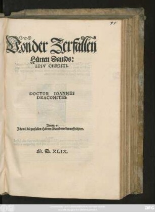 Von der Zerfallen || Hütten Dauids:|| IESV CHRISTI.|| DOCTOR IOANNES || DRACONITES.|| ... ||