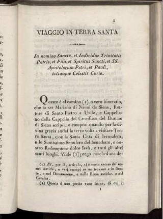 Viaggio in Terra Santa. In nomine Sancte, et Individue Trinitatis Patris, et Filii, et Spiritus Sancti, et SS...