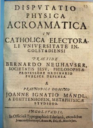 Dispvtatio Physica Acroamatica