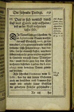 III. Das er sich nemlich durch Lust unnd Frewde nicht auffhalten/ und an der Reyse verhindern lassen solle.
