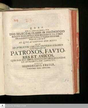 Die II Aprilis Hora VIII Dvo Selectae Classis In Paedagogio Regio Discipvli Sermonibvs Vltimis In Philoneikian Bonis Litteris Noxiam Perorabvnt