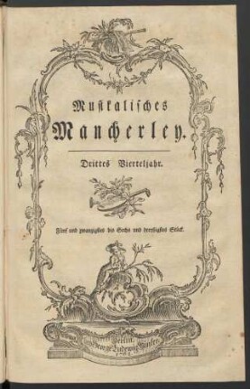 Drittes Vierteljahr. Fünf und zwanzigstes bis Sechs und dreyßigstes Stück