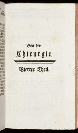Von der Chirurgie. Vierter Theil.