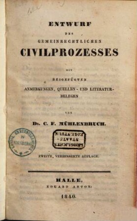 Entwurf des gemeinrechtlichen Civilprozesses