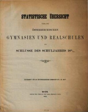 Statistische Übersicht über die österreichischen Gymnasien und Realschulen, 1870/71 (1872)