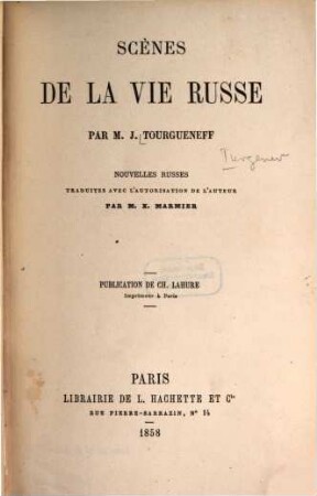 Scènes de la vie russe : Par M. J. Tourgueneff. Nouvelles russes, 1