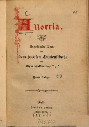 Allotria : Ungeflügelte Worte aus dem jocosen Citatenschatze d. Gymnasialdirectors ...
