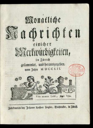 1752: Monatliche Nachrichten einicher Merkwürdigkeiten