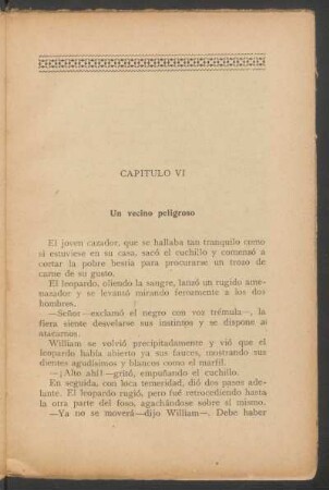 Capítulo VI - Un vecino peligroso