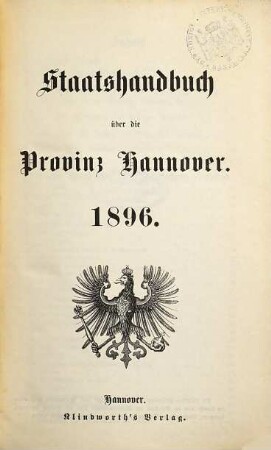 Staats-Handbuch über die Provinz Hannover. 1896