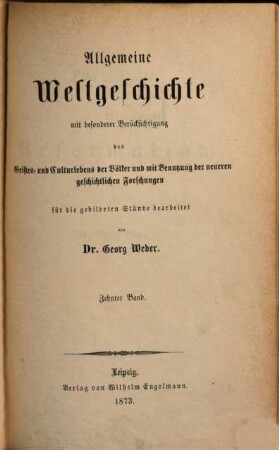 Allgemeine Weltgeschichte : mit besonderer Berücksichtigung des Geistes- und Culturlebens der Völker und mit Benutzung der neueren geschichtlichen Forschungen, 10. Das Zeitalter der Reformation