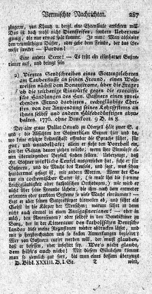 Viertes Sendschreiben eines Gottesgelehrten am Tauberflusse an seinen Freund (...) über die Frage: ob die zeitherige Einwürfe gegen die exorcistische Handlungen des Hrn. Gaßners einen zureichenden Grund darbieten, rechtgläubige Christen von der Anwendung seines Lehrsystems an ihnen selbst und andern Hülfebedürftigen abzuhalten.