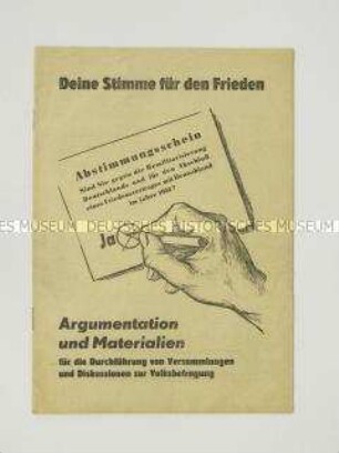 Informations- und Propagandaschrift zur Volksabstimmung gegen die Remilitarisierung und für einen Friedensvertrag