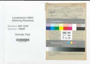 Entnazifizierung Paul Schmiel , geb. 21.08.1891 (Polizeibeamter)