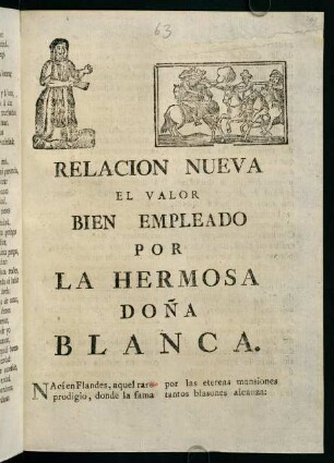 Relacion Nueva El Valor Bien Empleado Por La Hermosa Doña Blanca