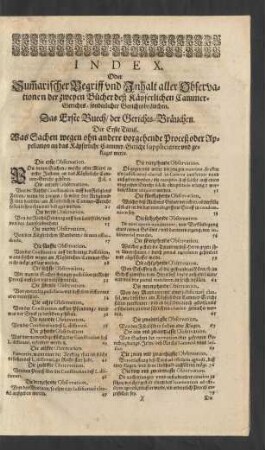Index. Oder Sum[m]arischer Begriff und Inhalt aller Observationen der zweyen Bücher deß Käyserlichen Cammer-Gerichts/ sonderlicher Gerichtsbräuchen.