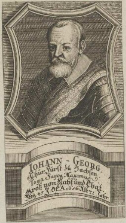 Bildnis des Iohann-Georg, Kurfürst zu Sachsen