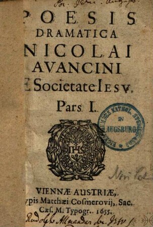 Poesis Dramatica Nicolai Avancini E Societate Iesv. 1