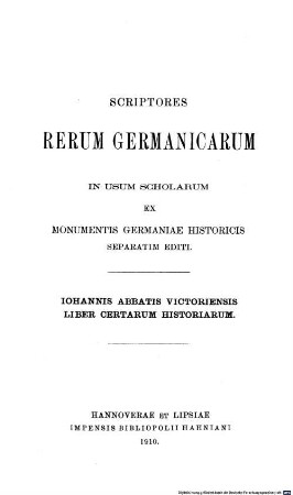 Iohannis abbatis Victoriensis liber certarum historiarum. 2, Liber IV - VI
