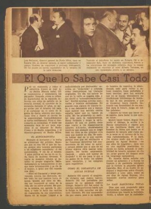 El que lo sabe casi todo: ese es Roberto Gil, el hombre de letras que se ha trocado en hombre de negocios