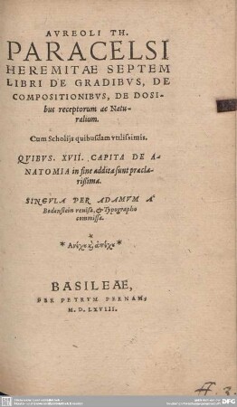 Heremitae Septem Libri De Gradibus, De Compositionibus, De Dosibus receptorum ac naturalium : Cum Scholijs quibsdam vtilissimis; Qvibvs; XVII. Capita De Anatomia ...