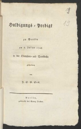 Huldigungs-Predigt, zu Berlin am sechsten Juli 1798 in der Oberpfarr- und Domkirche