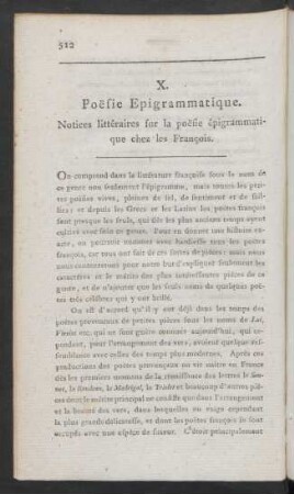 X. Poesie Epigrammatique. Notices littéraires sur la poesie epigrammatique chez les Francois