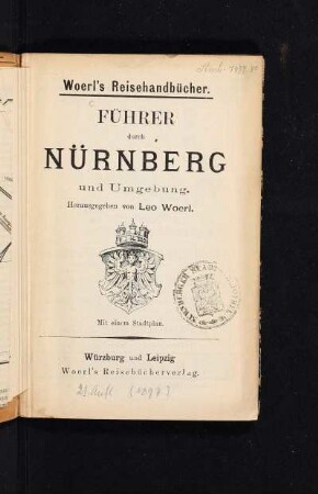 Führer durch Nürnberg und Umgebung