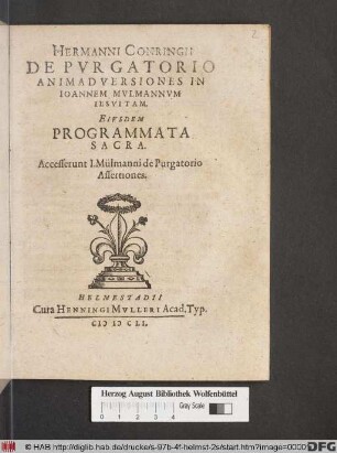 Hermanni Conringii De Purgatorio Animadversiones In Joannem Mulmannum Jesuitam